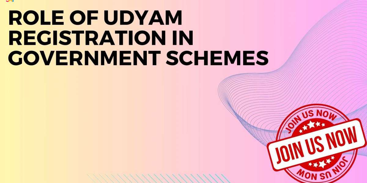 Role of Udyam Registration in Government Schemes