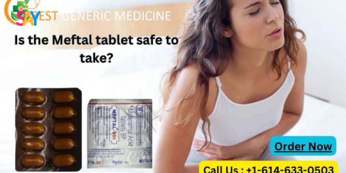 Is the Meftal Tablet Safe to Take?