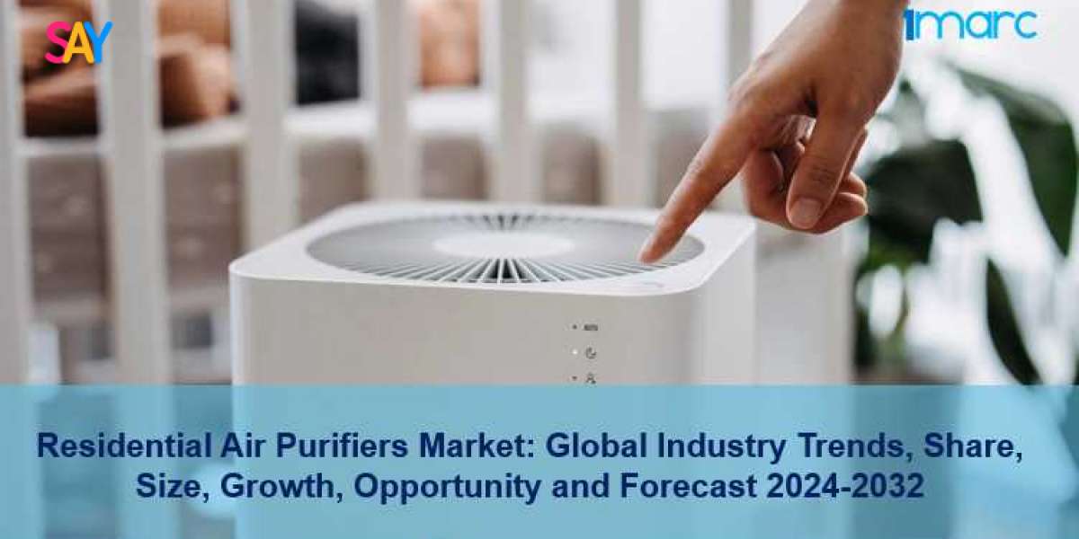 Residential Air Purifiers Market Report 2024, Industry Overview, Growth and Forecast, 2032