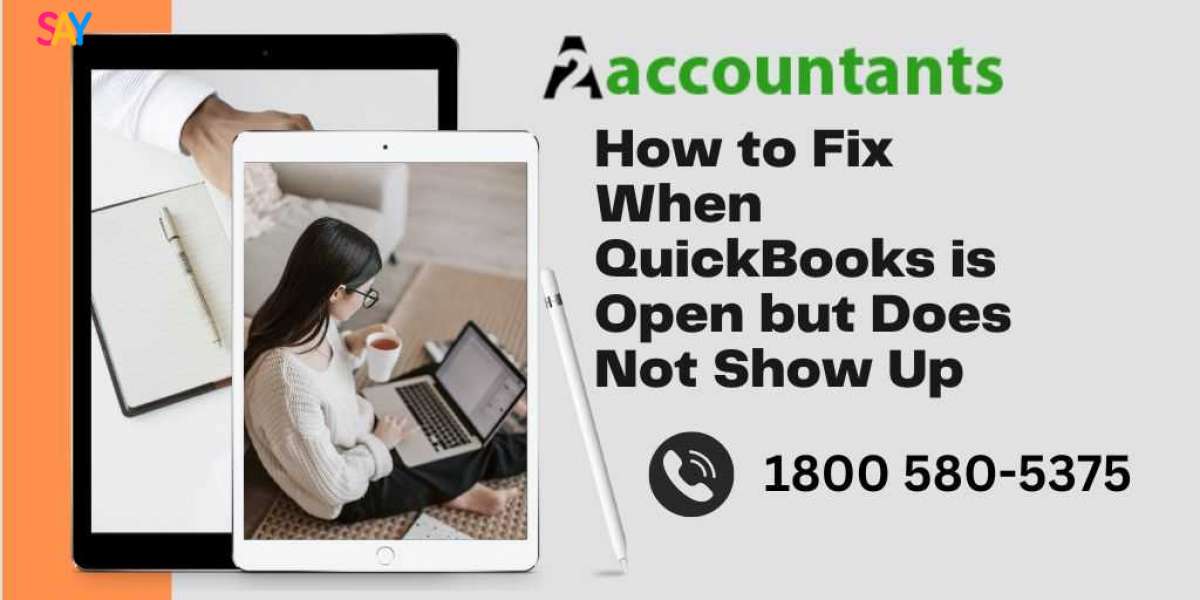 How to Fix When QuickBooks is Open but Does Not Show Up