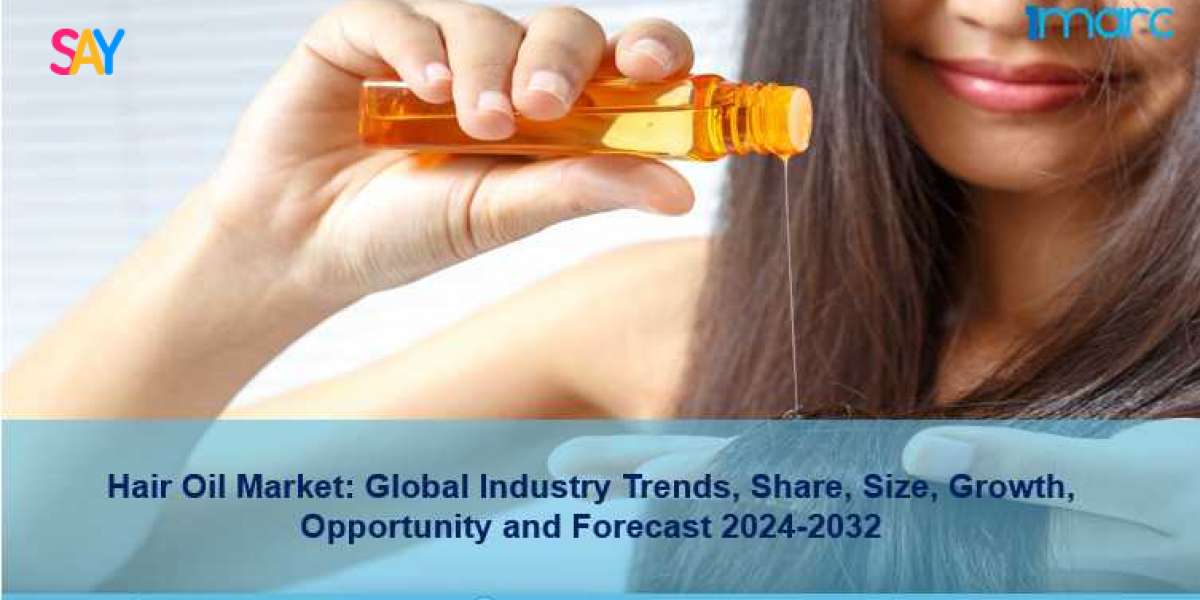 Hair Oil Market Growth, Share, Trends, Demand and Forecast 2024-2032