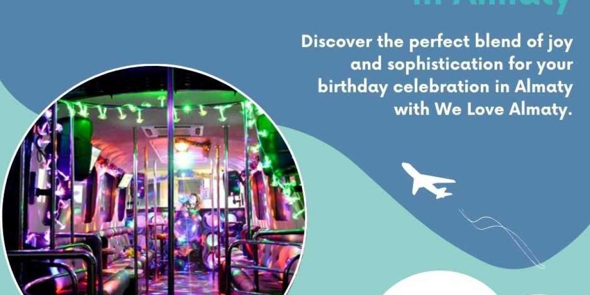 Celebrate Your Birthday in Style with We Love Almaty