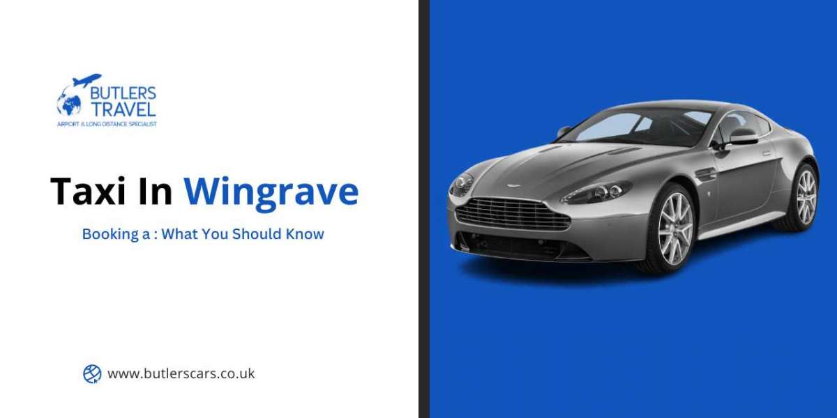 Booking a Taxi in Wingrave: What You Should Know