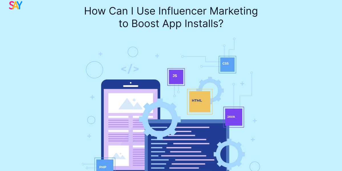 How Can I Use Influencer Marketing to Boost App Installs?