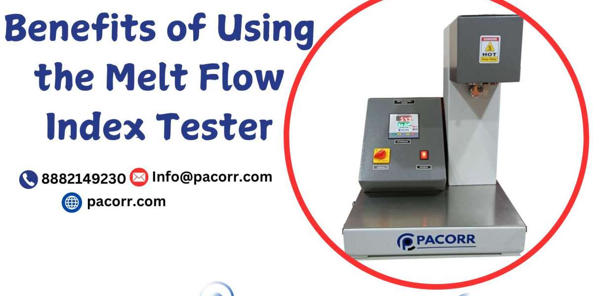 Understanding the Importance of the Melt Flow Index Tester A Comprehensive Guide