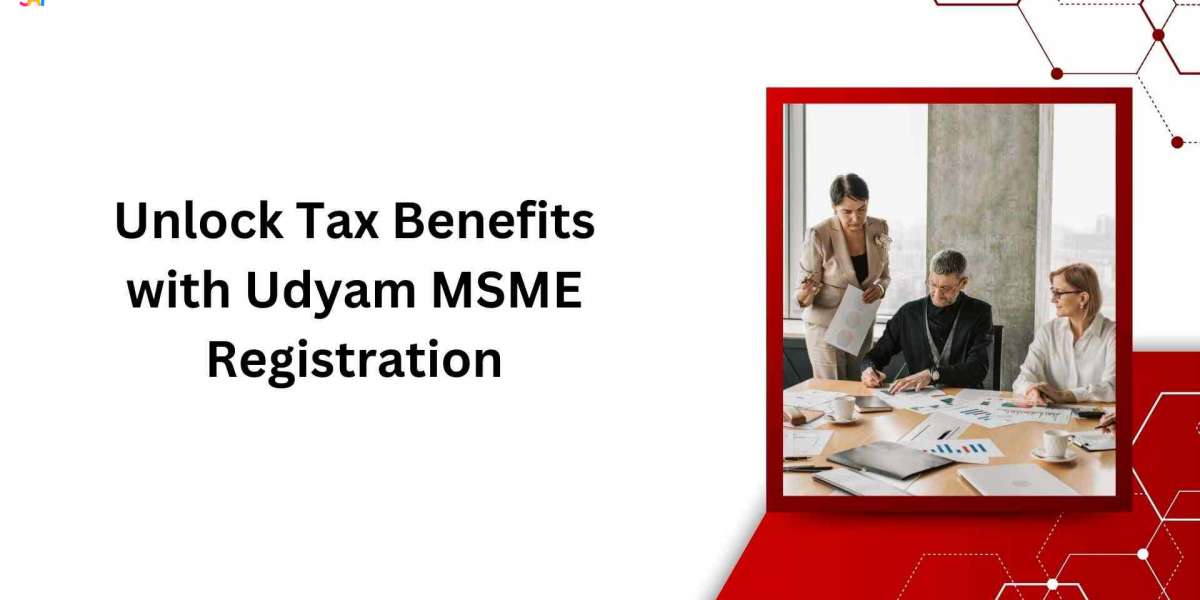 Unlock Tax Benefits with Udyam MSME Registration