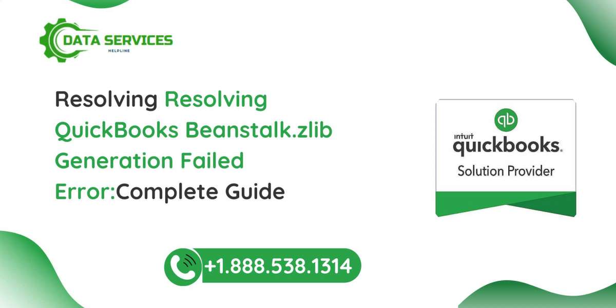 Resolving QuickBooks Beanstalk.zlib Generation Failed Error