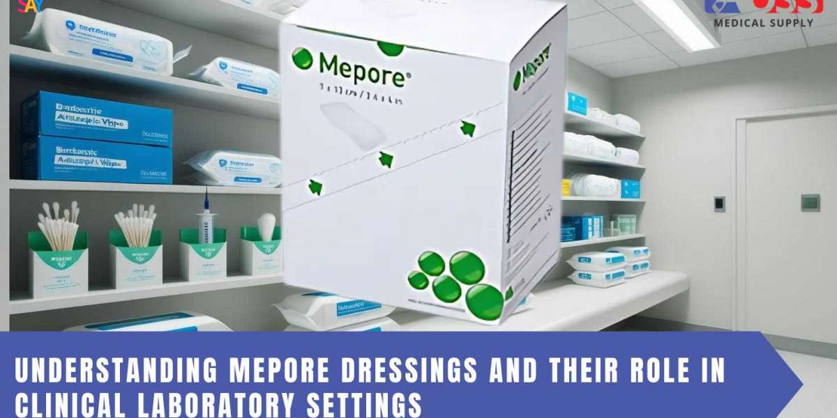 Understanding Mepore Dressings and Their Role in Clinical Laboratory Settings