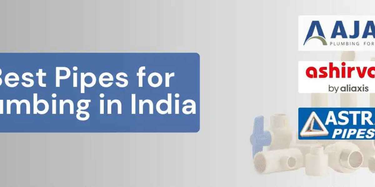 Best Pipes for Plumbing in India
