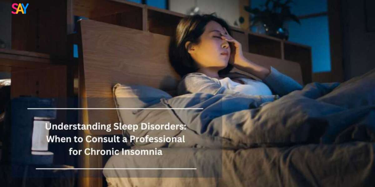 Understanding Sleep Disorders: When to Consult a Professional for Chronic Insomnia