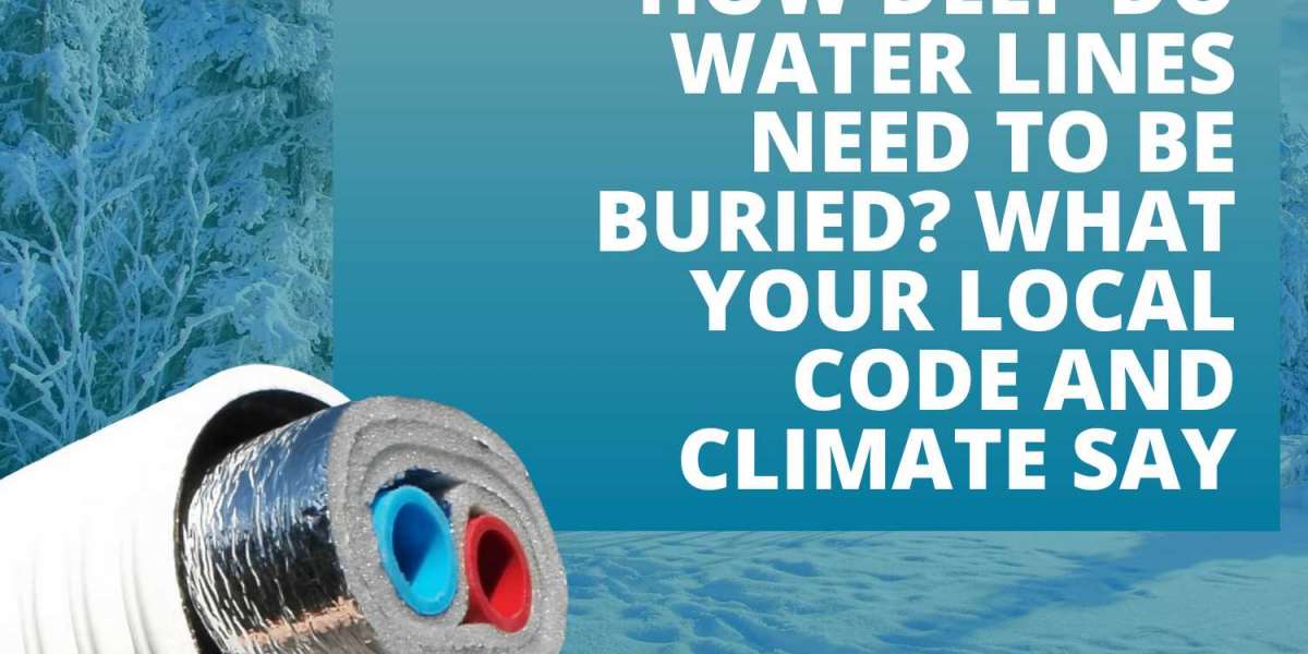 How Deep Do Water Lines Need to Be Buried? What Your Local Code and Climate Say