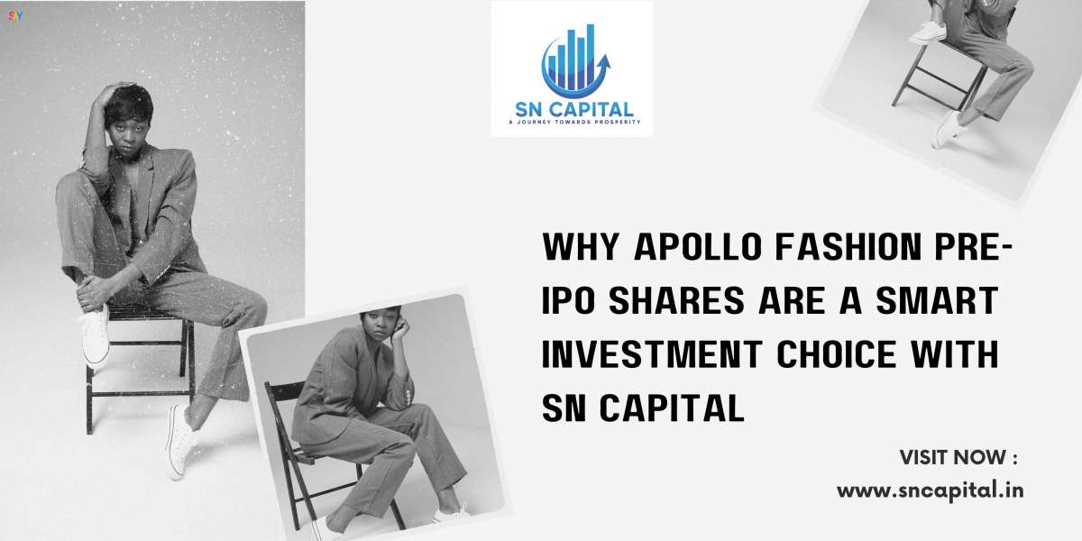 Why Apollo Fashion Pre-IPO Shares Are a Smart Investment Choice with SN Capital