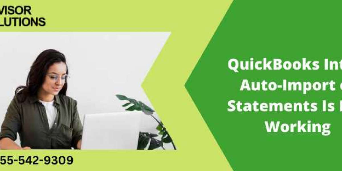 QuickBooks Intuit Auto-Import of Statements Is Not Working