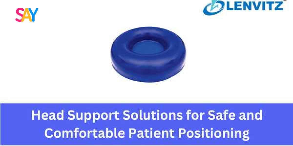 Head Support Solutions for Safe and Comfortable Patient Positioning