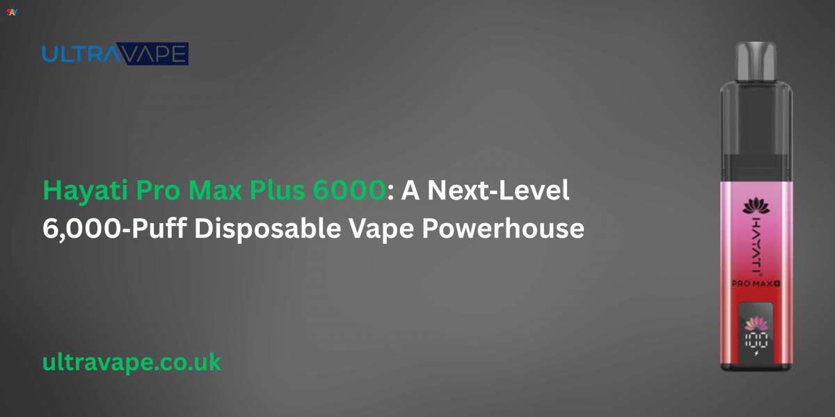 Hayati Pro Max Plus 6000: A Next‑Level 6,000‑Puff Disposable Vape Powerhouse