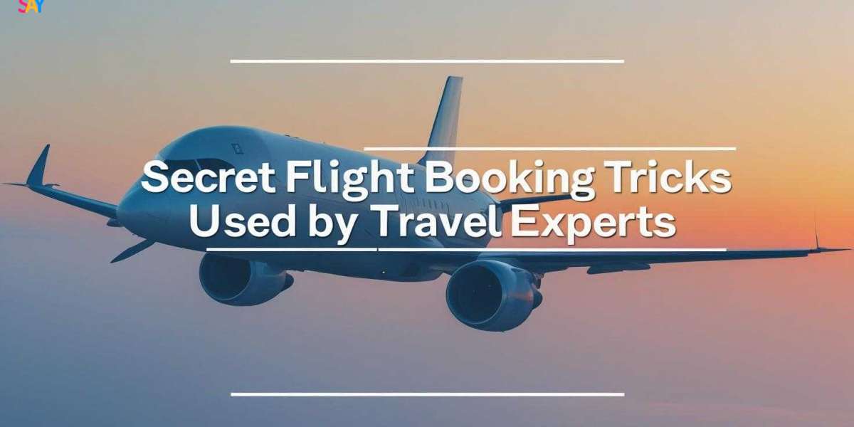 Secret Flight Booking Tricks Used by Travel Experts