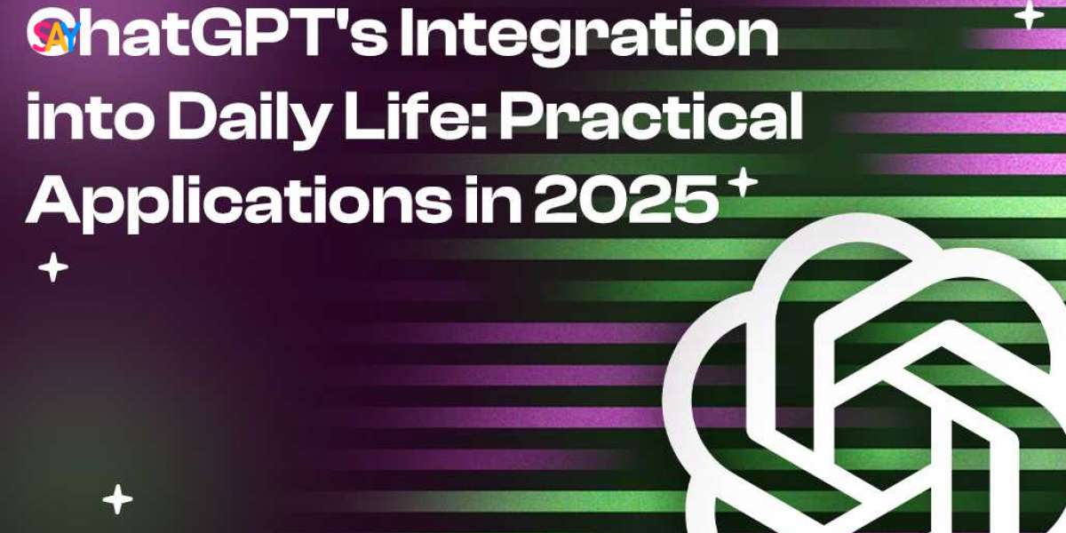 ChatGPT's Integration into Daily Life: Practical Applications in 2025