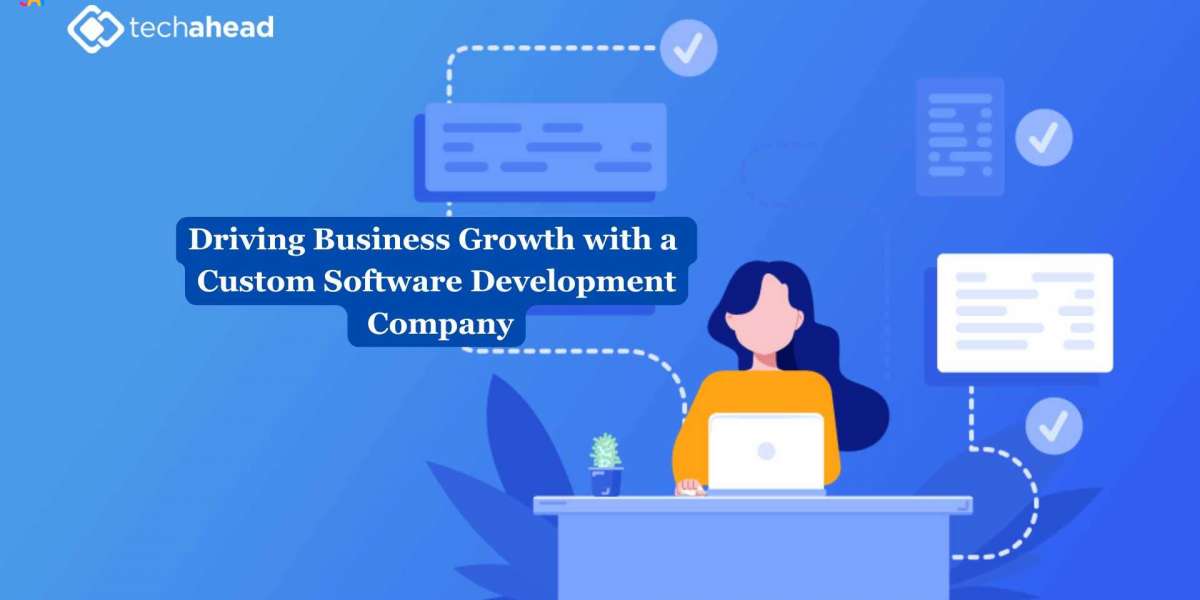Driving Business Growth with a Custom Software Development Company